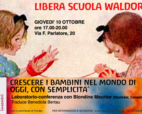 Crescere i bambini nel mondo di oggi, con semplicità